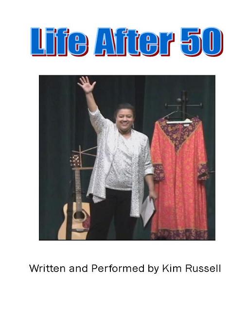 Title details for Life After 50 by Kim Russell - Wait list